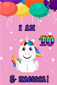 I am 10 & magical
