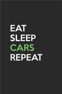 Eat Sleep Cars Repeat