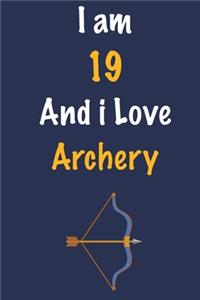 I am 19 And i Love Archery