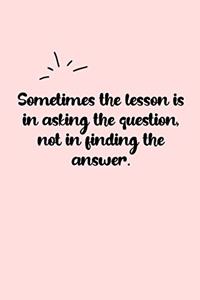Sometimes the lesson is in asking the question, not in finding the answer. Dot Grid Bullet Journal