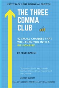 The Three Comma Club