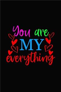 You are my everything