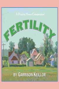 Lake Wobegon U.S.A.: Fertility