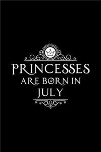 Princesses Are Born In July