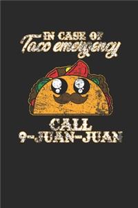 In Case Of Taco Emergency