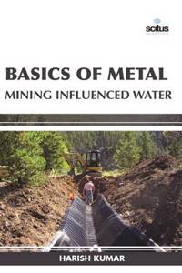 Basics of Metal Mining Influenced Water