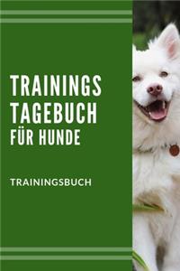 Trainings Tagebuch für Hunde Trainingsbuch