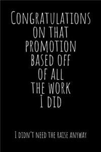 Congratulations On That Promotion