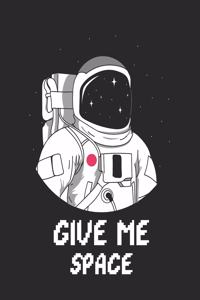 Give Me Space