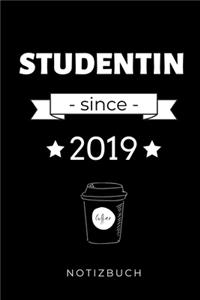 Studentin Since 2019 Notizbuch