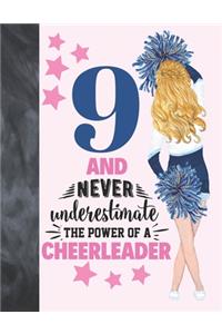 9 And Never Underestimate The Power Of A Cheerleader