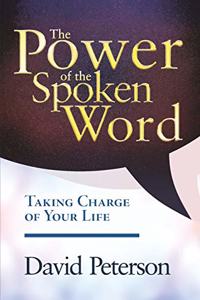 Power of the Spoken Word