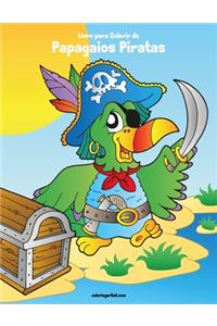 Livro para Colorir de Papagaios Piratas