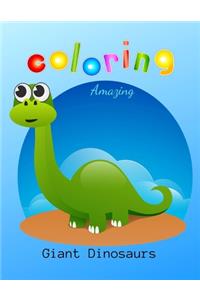Coloring Amazing Giant Dinosaurs