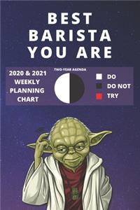 2020 & 2021 Two-Year Weekly Planner For Best Barista Gift - Funny Yoda Quote Appointment Book - Two Year Agenda Notebook
