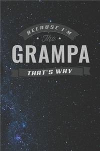 Because I'm The Grampa That's Why