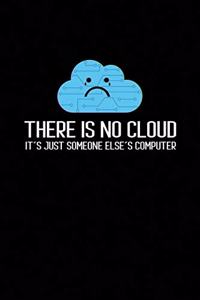 There is no cloud