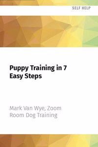 Puppy Training in 7 Easy Steps