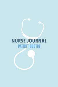 Nurse Journal Patient Quotes