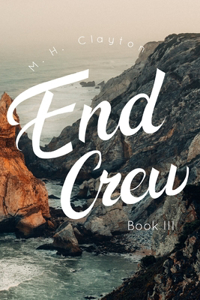 End Crew