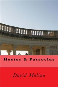 Hector & Patroclus