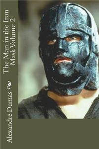 The Man in the Iron Mask Volume 2