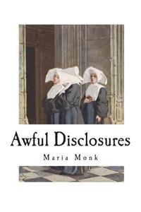 Awful Disclosures