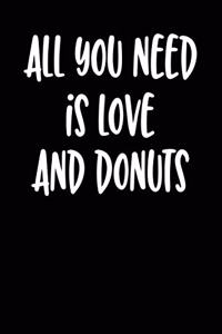 All You Need Is Love and Donuts