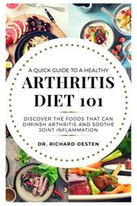 A Quick Guide to a Healthy Arthritis Diet 101