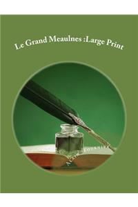 Le Grand Meaulnes