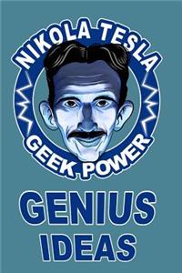 Nikola Tesla Geek Power