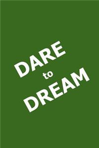 2019 Weekly Planner Motivational Saying Dare To Dream 134 Pages