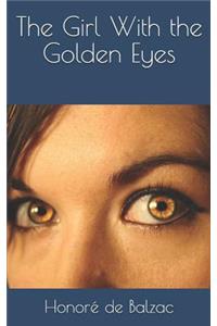 The Girl with the Golden Eyes