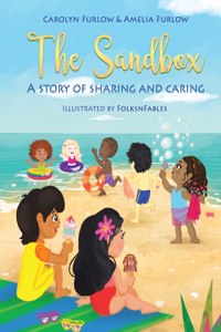 Sandbox A Story Of Sharing And Caring