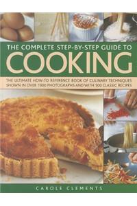 Complete Step-By-Step Guide to Cooking