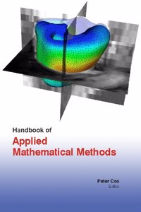 HANDBOOK OF APPLIED MATHEMATICAL METHODS