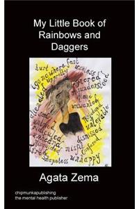 My Little Book Of Rainbows And Daggers