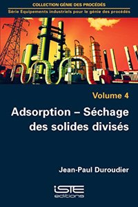 Adsorption - Sechage des solides divises