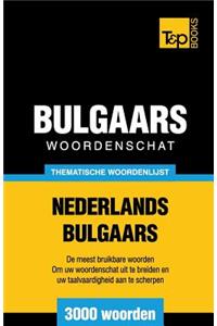 Thematische woordenschat Nederlands-Bulgaars - 3000 woorden