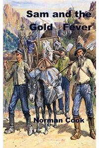 Sam and the Gold Fever