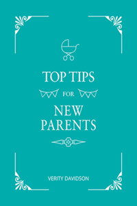 Top Tips for New Parents