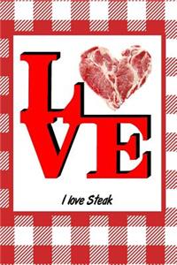 I Love Steak