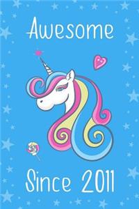 Awesome Since 2011