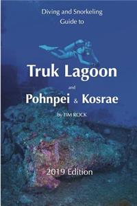 Diving & Snorkeling Guide to Truk Lagoon and Pohnpei & Kosrae