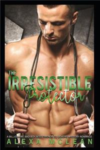 The Irresistible Protector