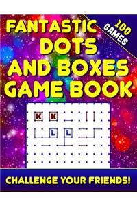 Fantastic Dots and Boxes Game Book (100 Games)