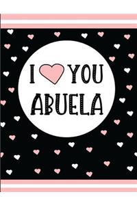 I Love You Abuela