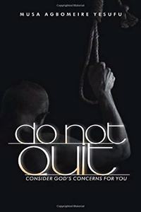 Do Not Quit