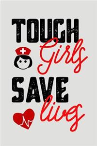 Tough Girls Save Lives