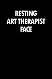 Resting Art Therapist Face